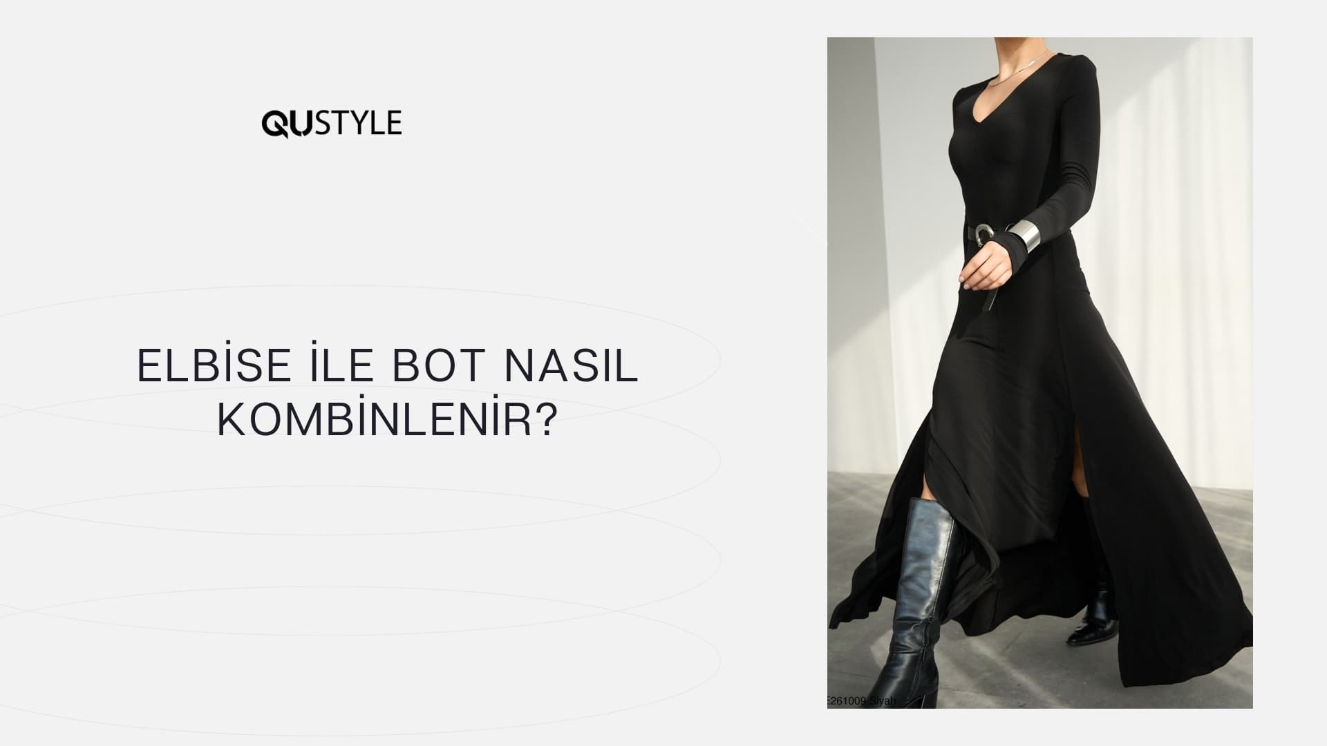 Elbise ile Bot Nasıl Kombinlenir?