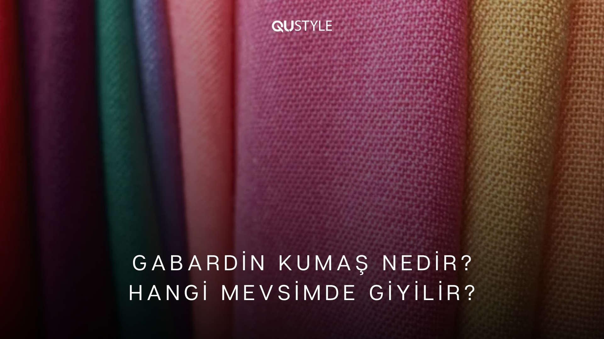 Gabardin Kumaş Nedir? Hangi Mevsimde Giyilir?