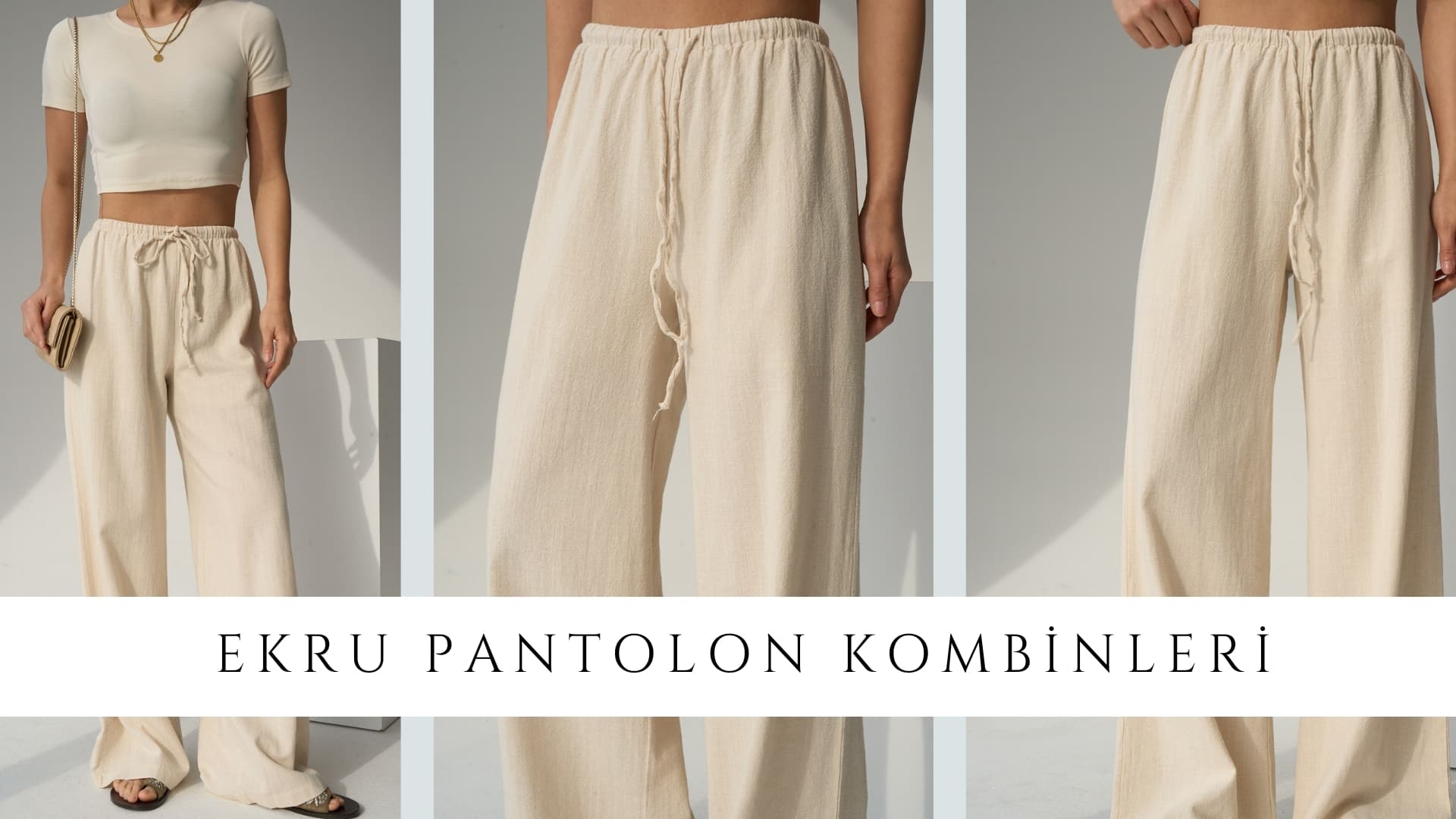 Ekru Pantolon Kombinleri