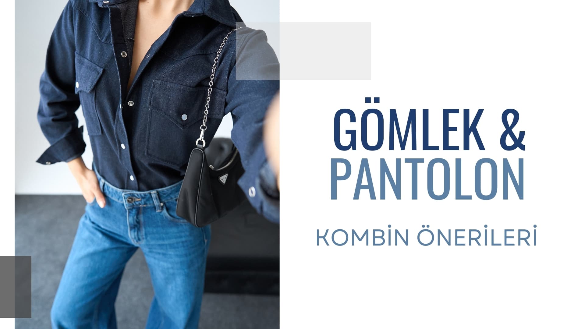 Gömlek Pantolon Kombinleri