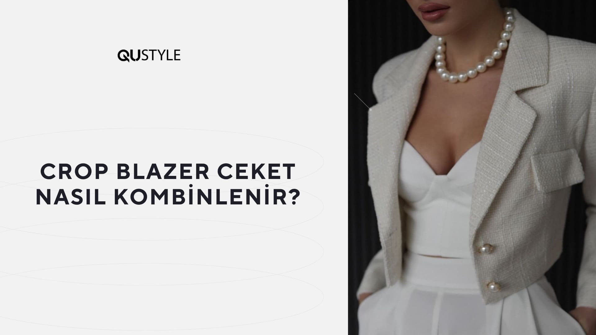 Crop Blazer Ceket Nasıl Kombinlenir?